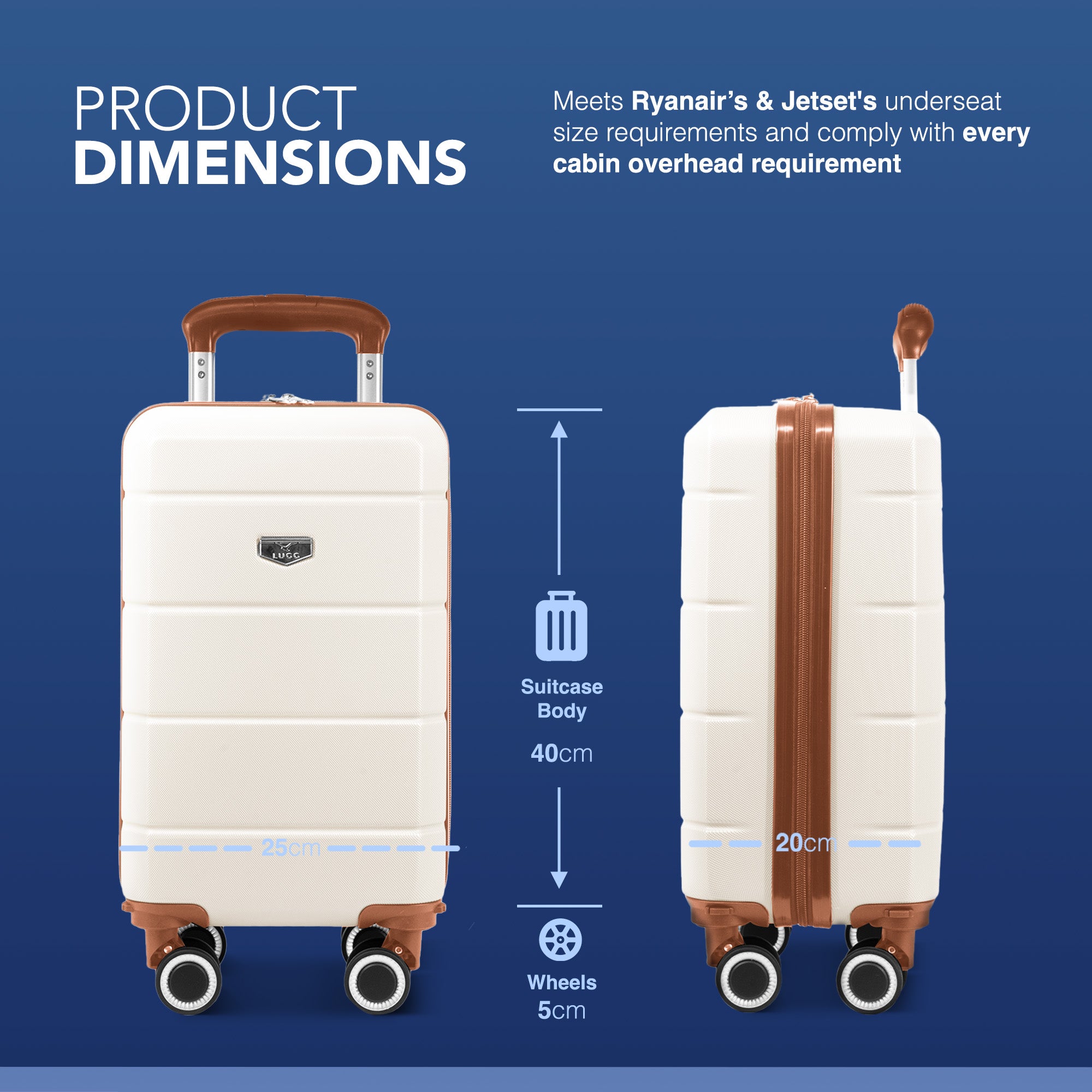 LUGG - Jetset 40cm Suitcase - 40x25x20cm- Ryanair Compatible - TSA Lock - Underseat Size - Hard Shell ABS - Spinner & Removable Wheels - Lightweight Travel Luggage- Cream/Brown